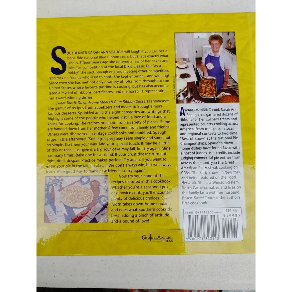 SIGNED FIRST ED: Sweet Tooth : Down-Home Meals & Blue Ribbon Desserts by Spaugh